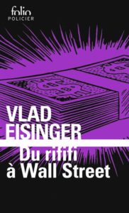 Couverture d’ouvrage : Du rififi à Wall Street