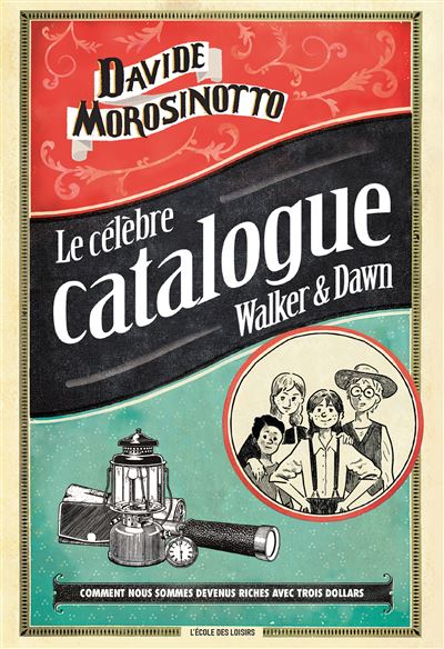 Couverture d’ouvrage : Le célèbre catalogue Walker & Dawn