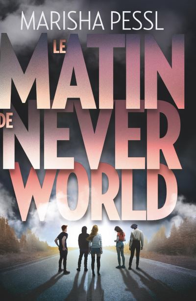 Couverture d’ouvrage : Le matin de Neverwworld