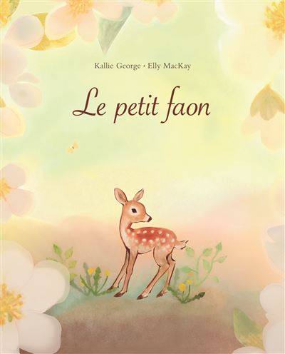 Couverture d’ouvrage : Le petit faon