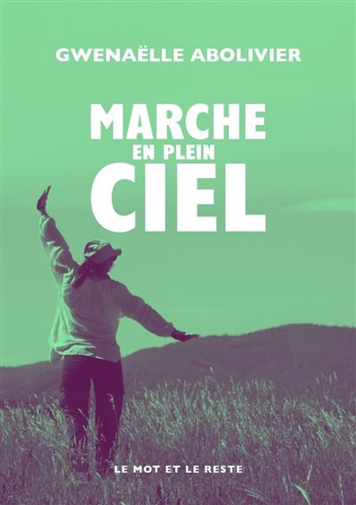 Couverture d’ouvrage : Marche en plein ciel