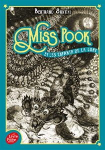 Couverture d’ouvrage : Miss Pook et les enfants de la lune