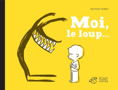 Couverture d’ouvrage : Moi, le loup...