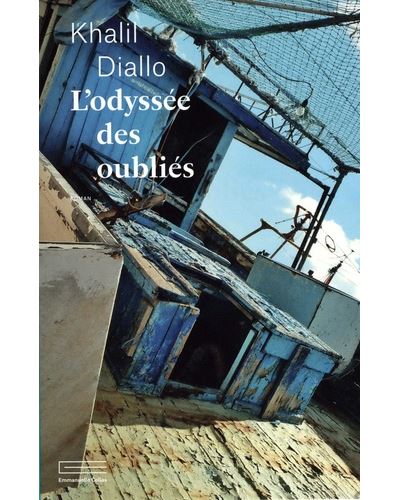 Couverture d’ouvrage : L'odyssée des oubliés