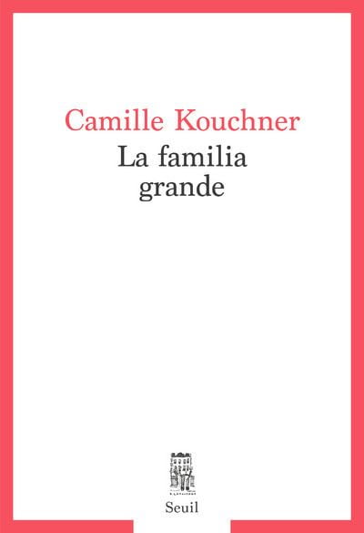 Couverture d’ouvrage : La familia grande