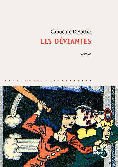 Couverture d’ouvrage : Les déviantes