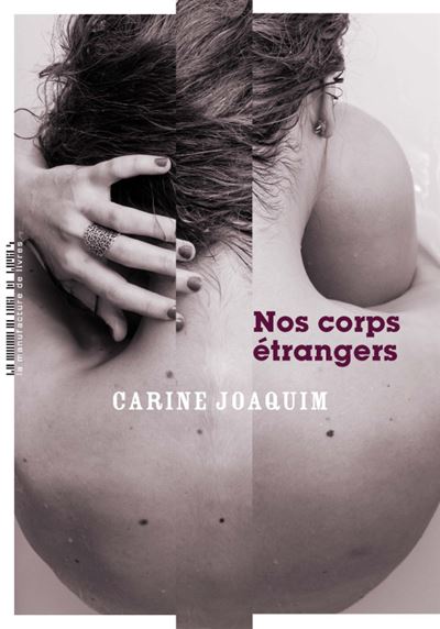 Couverture d’ouvrage : Nos corps étrangers